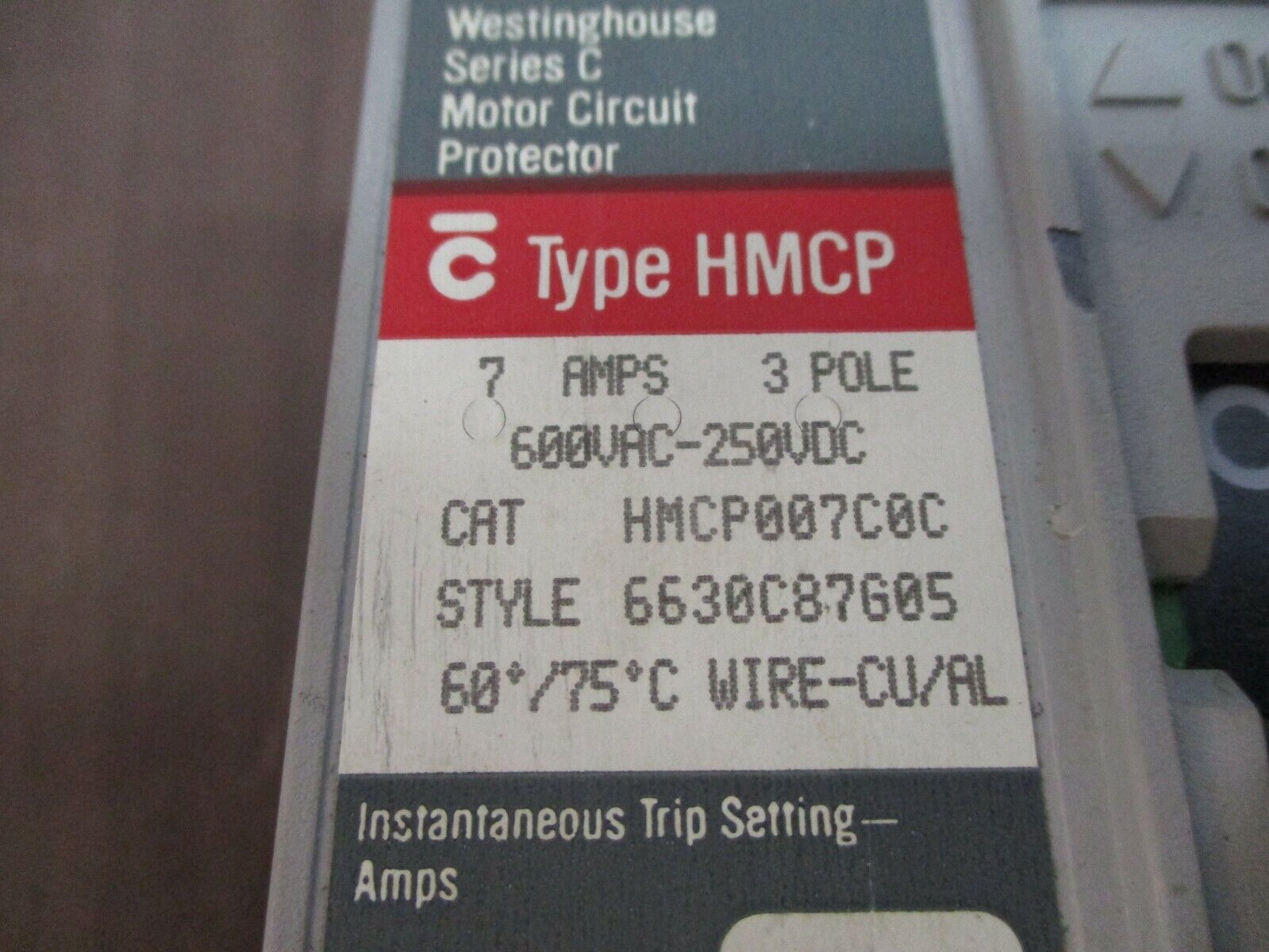 Westinghouse Circuit Breaker HMCP007C0C 7A 600V 3P Used