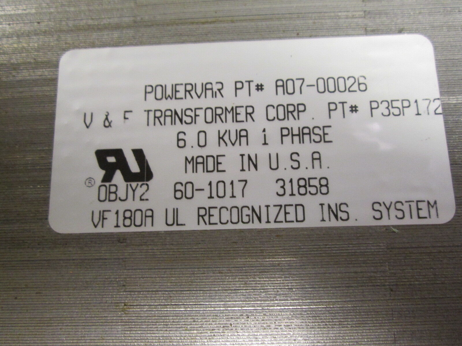 V&F Transformer Powervar Transformer A07-00028/P35P172 6.0KVA Pri:208/240V 1Ph