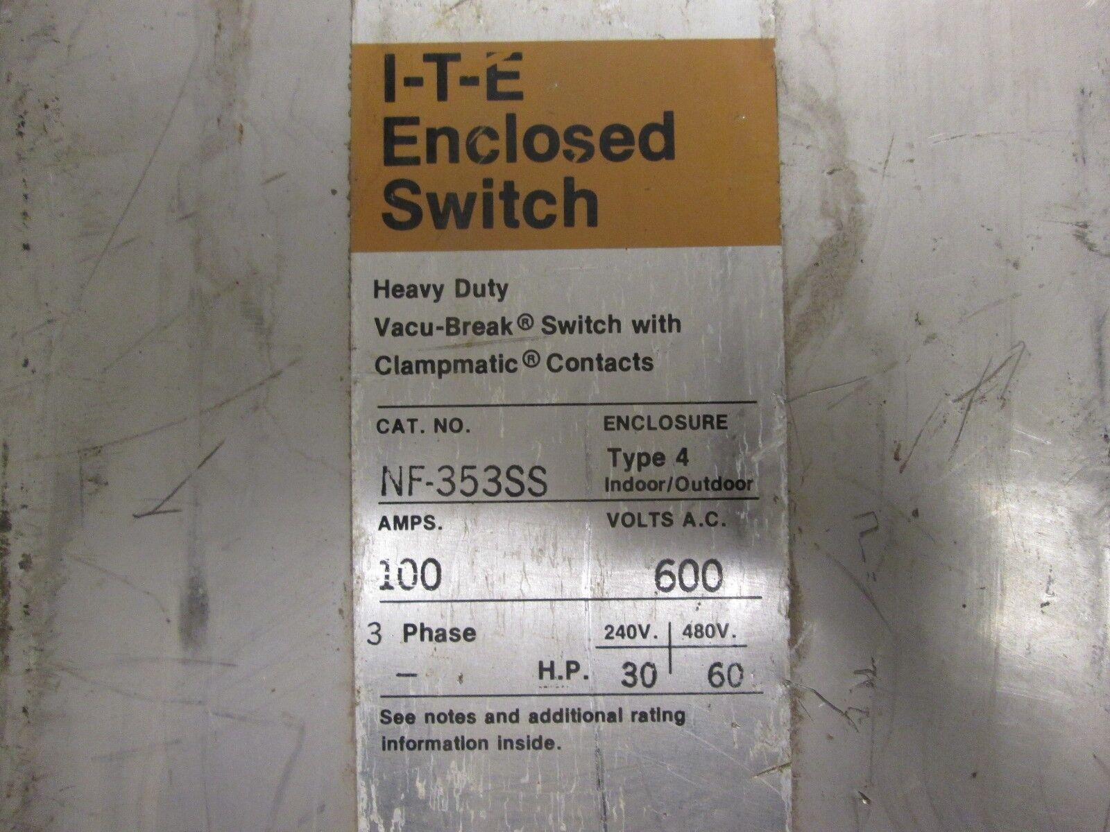 ITE Stainless steel non fusible safety switch NF353SS 100A 600V 3P Nema 4 Used