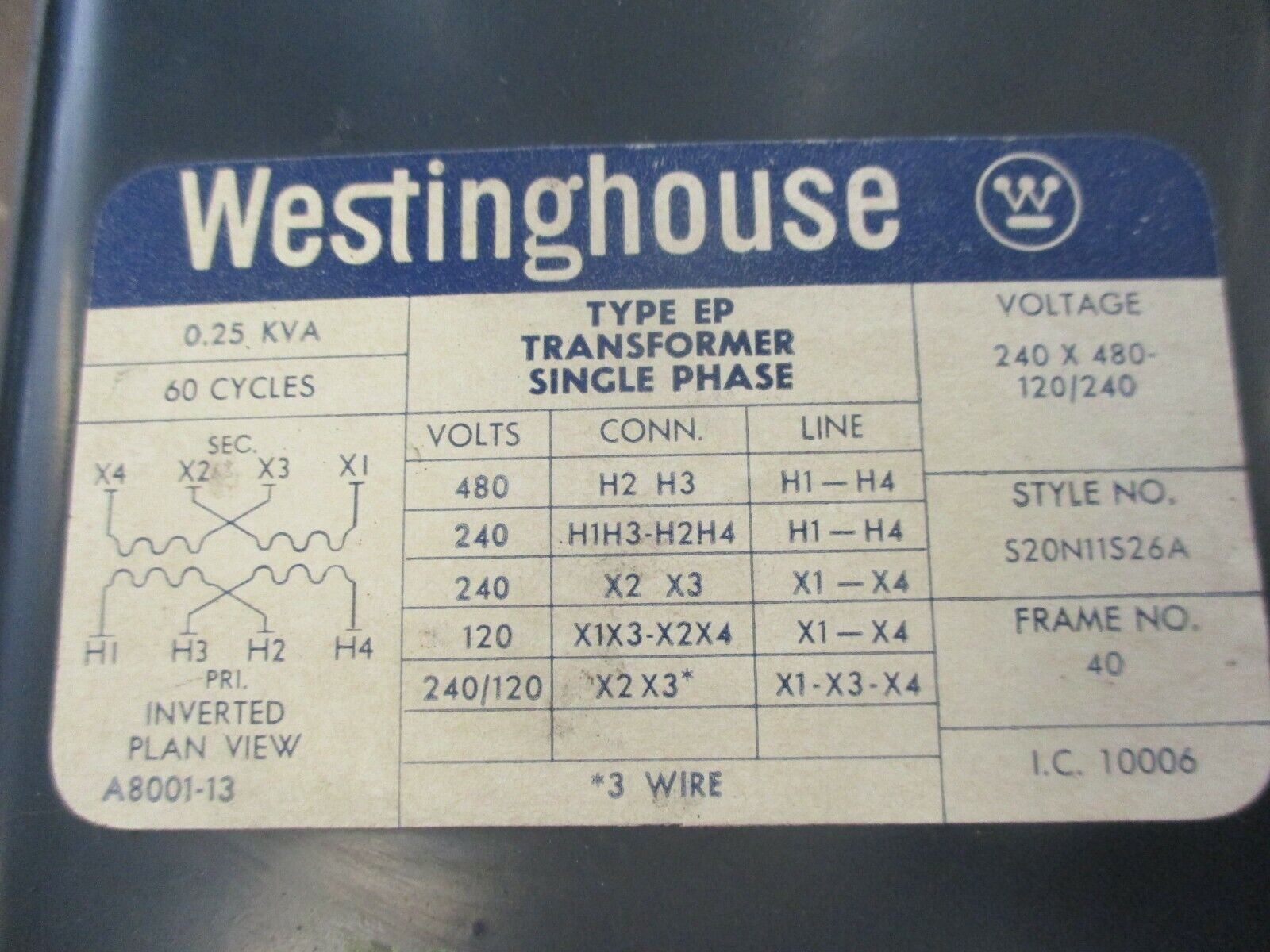 Westinghouse Type EP Transformer S20N11S26A 0.25kVA Pri: 240/480V Sec: 120/240V