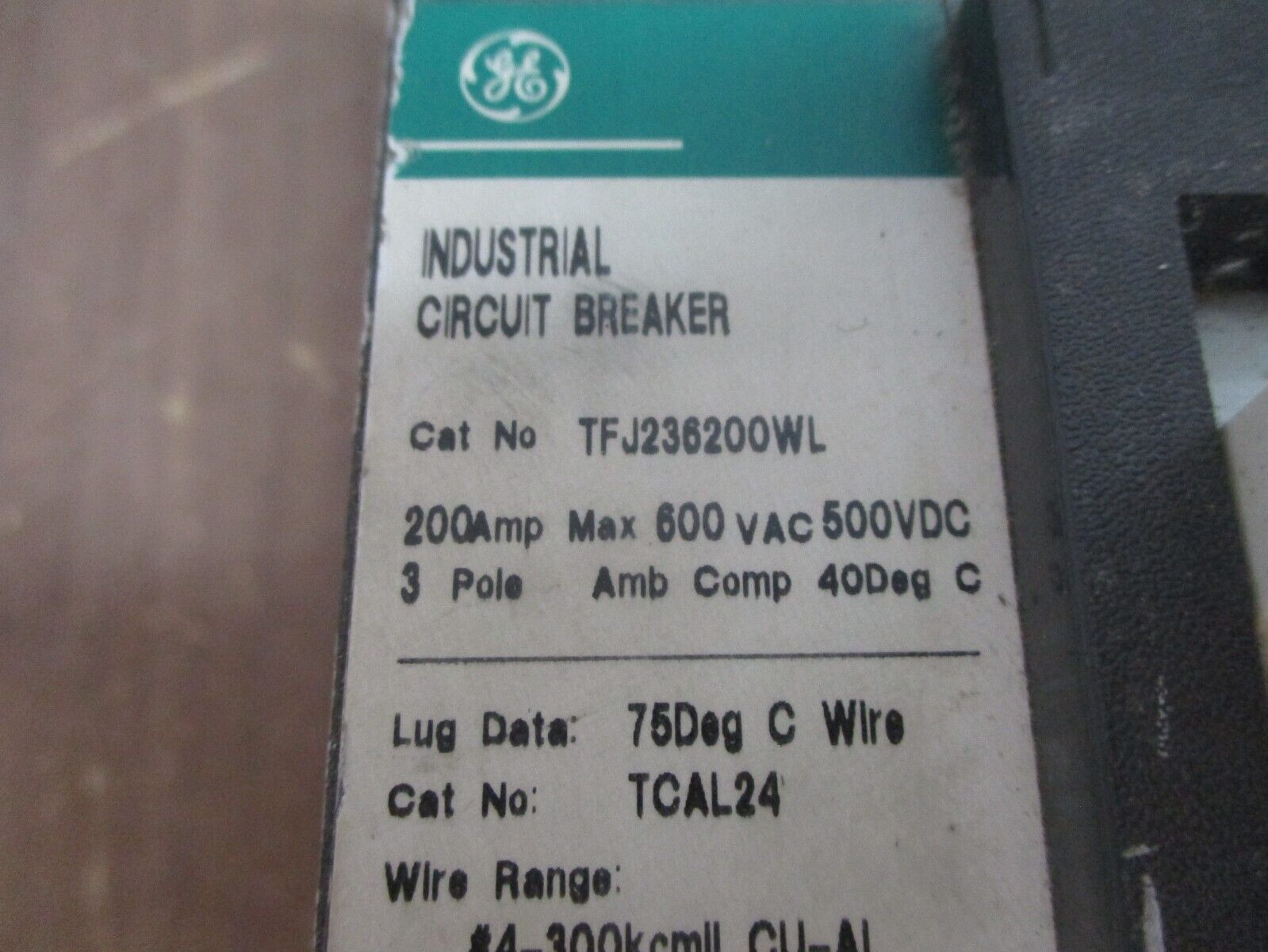 GE Circuit Breaker TFJ236200WL 200A 600V 3P Used