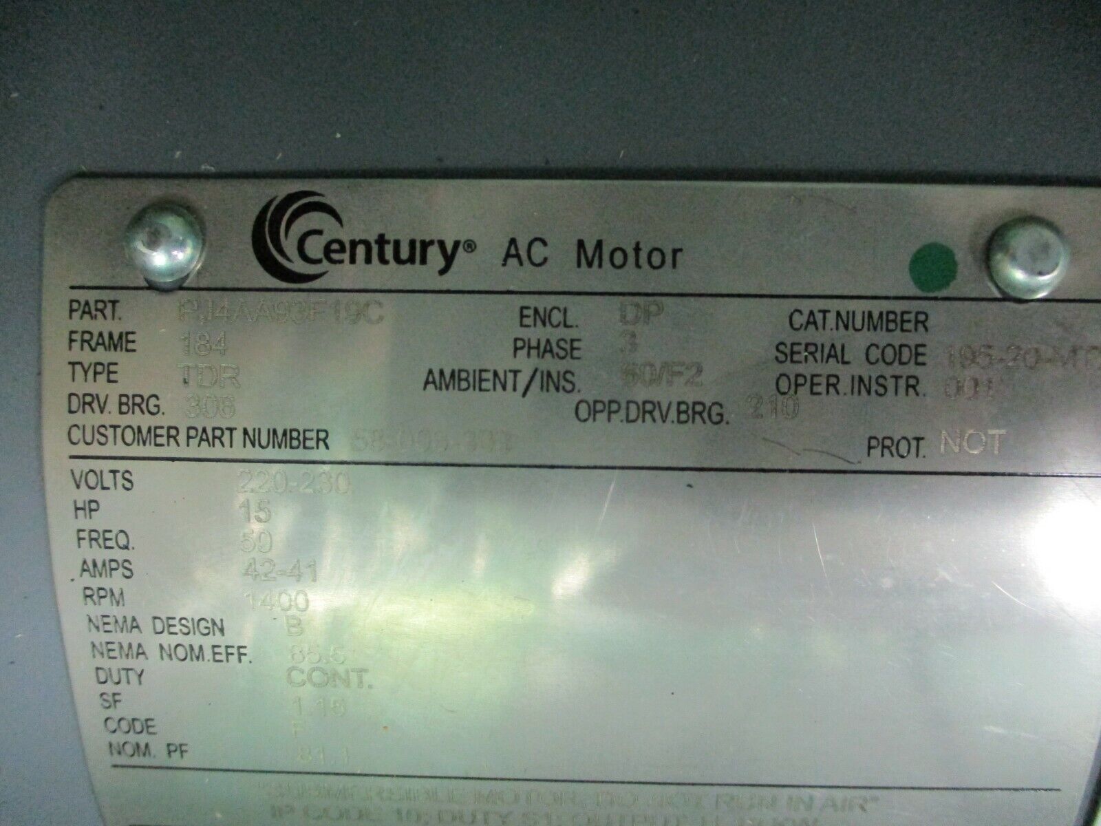 Century AC Motor PJ4AA93F19C 15HP 1400RPM 184 Frame DP Enclosure New Surplus