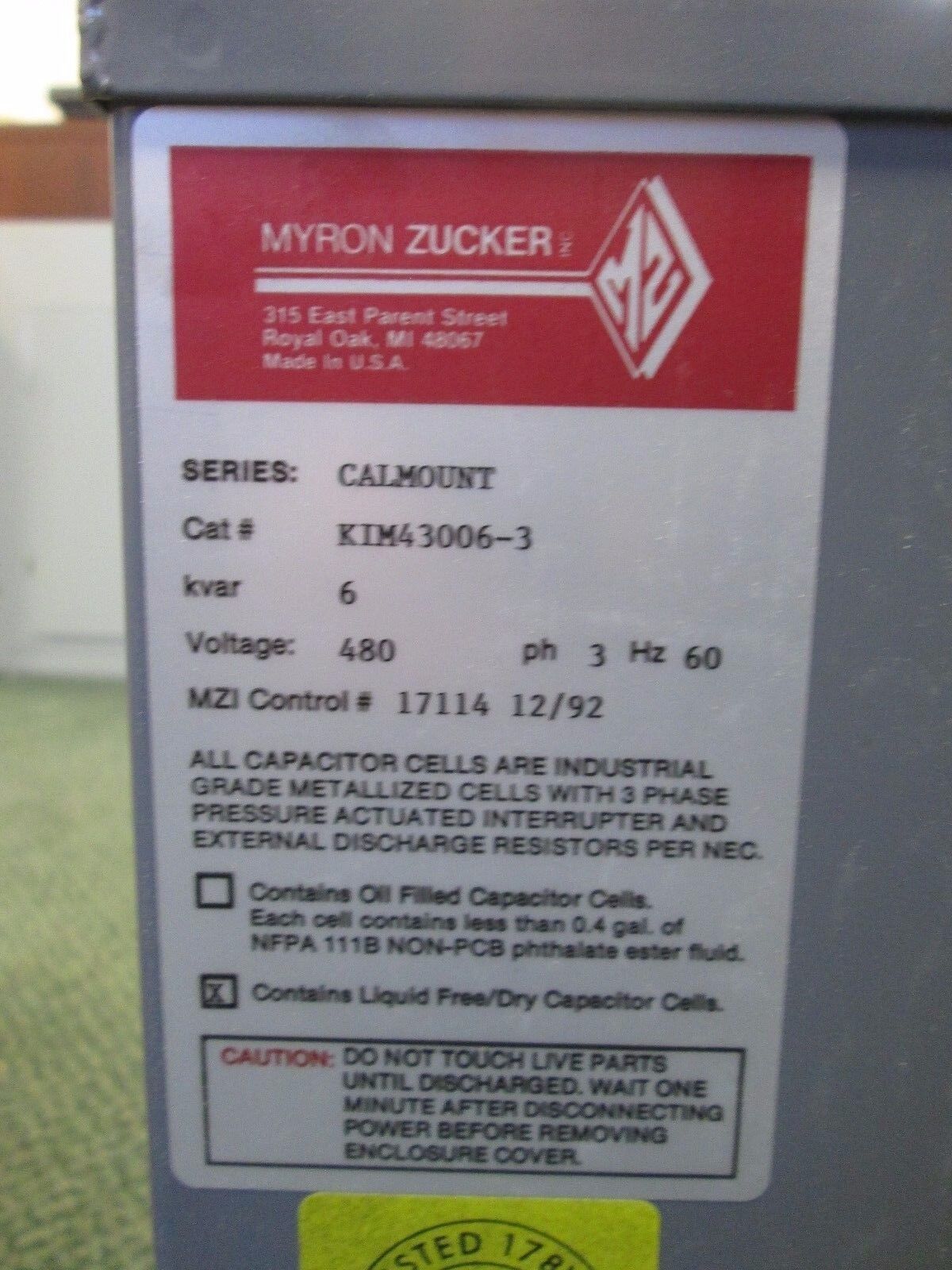 Myron Zucker Calmount Capacitor KIM43006-3 6 KVAR 480V 3Ph New Surplus