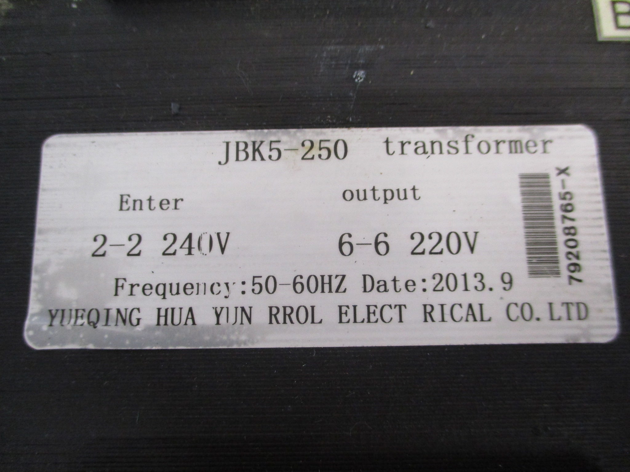 Yueqing Transformer JBK5-250 Pri: 240V Sec: 220V 50-60Hz *Broken Terminal* Used