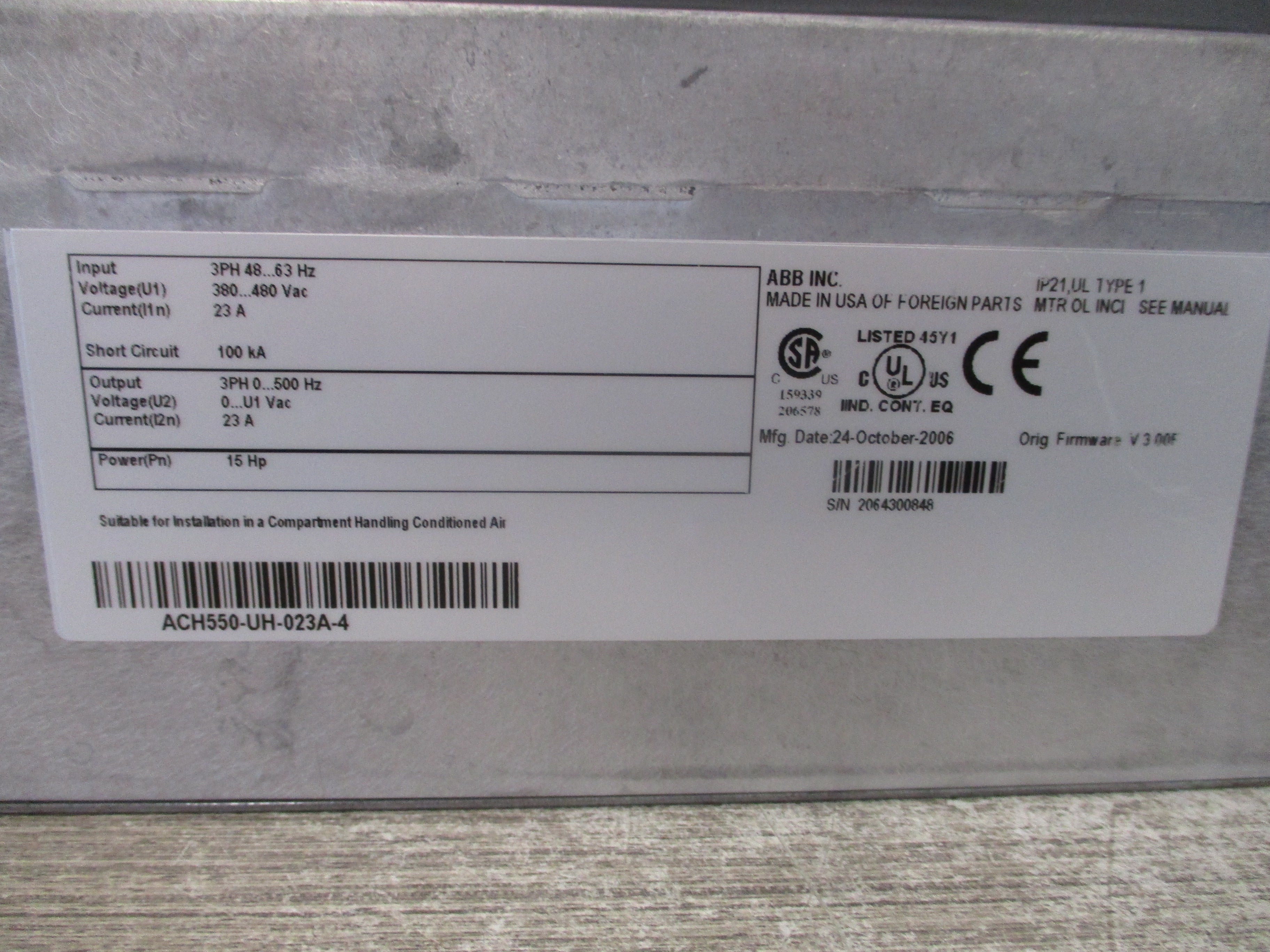 ABB ACH550 AC Drive  ACH550-UH-023A-4 15 HP 3Ph Input:380-480 V23 A48-63 HzOutput:0...U1 V23 A0-500 Hz * No Keypad * Used