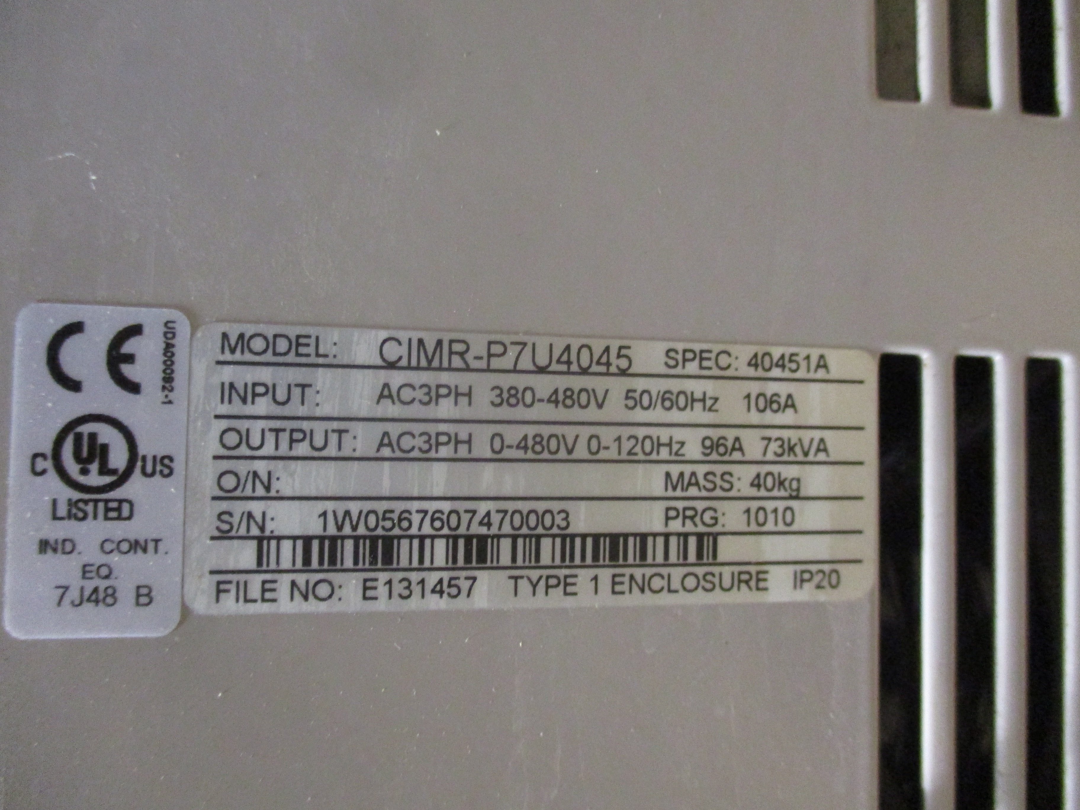 Yaskawa Varispeed P7 AC Drive CIMR-P7U4045 75HP 3Ph Input: AC 3PH 380-480V 50/60Hz 106A Output: AC 3PH 0-480V 0-120Hz 96A 73kVA W/Keypad Used